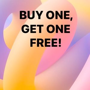 BUY ONE GET ONE FREE!